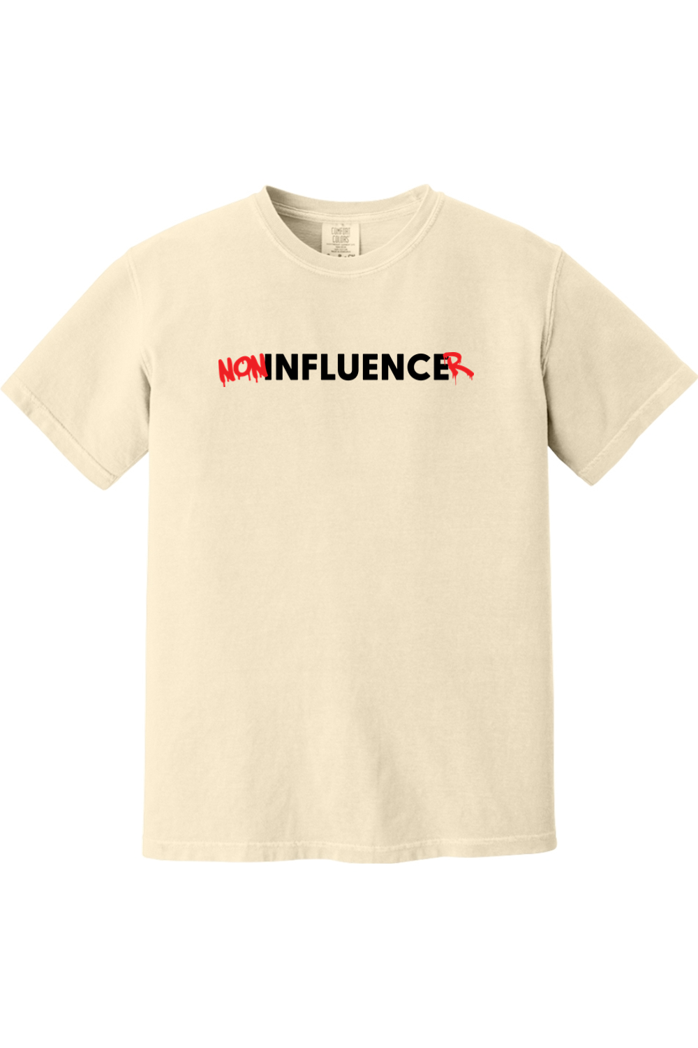 NON influenceR Comfort Colors Short Sleeve Shirt